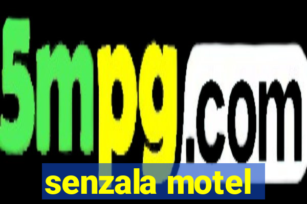 senzala motel